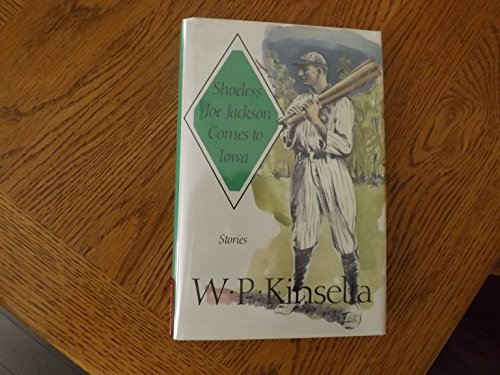 Stock image for Shoeless Joe Jackson Comes to Iowa: Stories for sale by ThriftBooks-Dallas