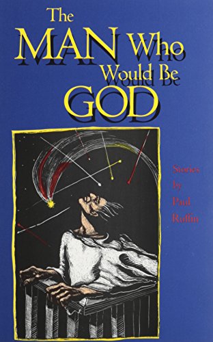 9780870743634: The Man Who Would Be God: Stories