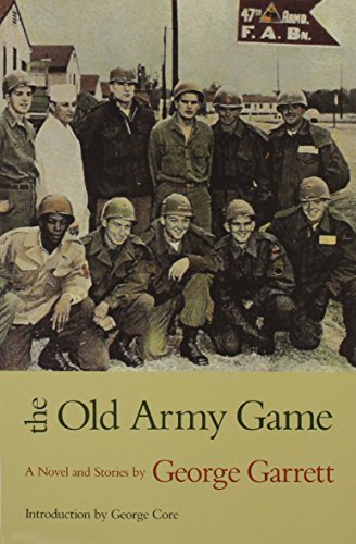 Beispielbild fr The Old Army Game : A Novel and Stories zum Verkauf von Better World Books