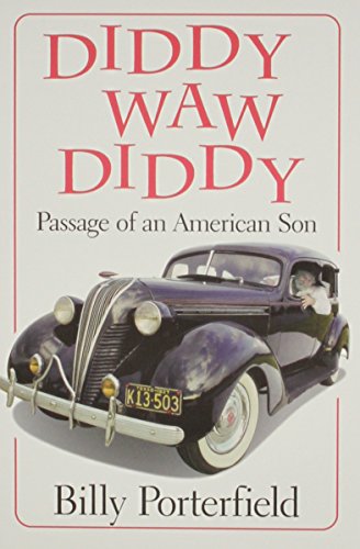9780870743825: Diddy Waw Diddy: Passage of an American Son (Southwest Life and Letters)