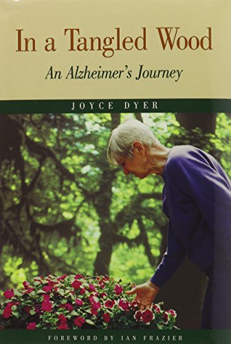 Stock image for In a Tangled Wood : An Alzheimer's Journey for sale by Better World Books