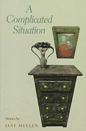 Imagen de archivo de A Complicated Situation: Stories a la venta por Bookmarc's