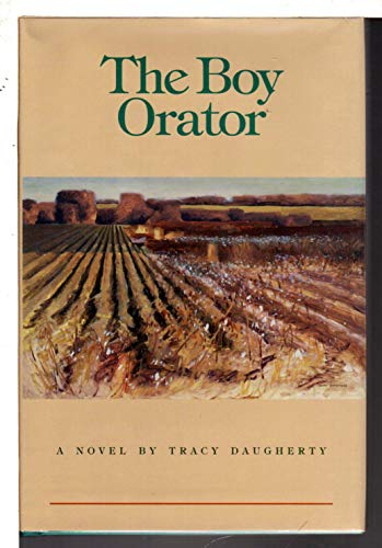 Imagen de archivo de The Boy Orator a la venta por ThriftBooks-Dallas