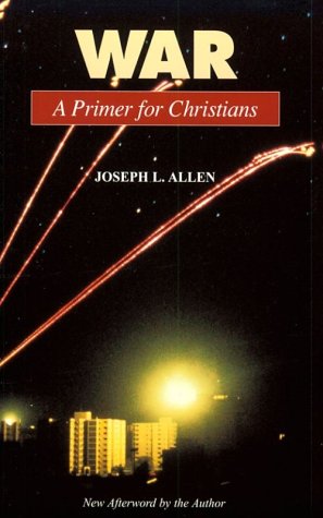 Stock image for War: A Primer for Christians for sale by ThriftBooks-Dallas