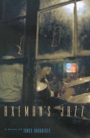 Stock image for Axeman's Jazz for sale by Bookmarc's