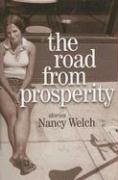 Stock image for The Road from Prosperity: Stories for sale by BooksRun