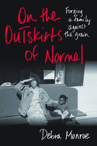 9780870745607: On the Outskirts of Normal: Forging a Family Against the Grain