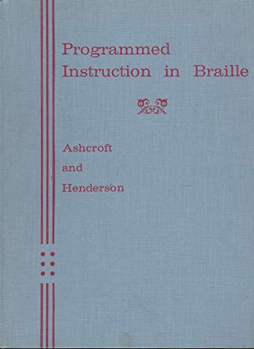 9780870768347: Programmed instruction in Braille,