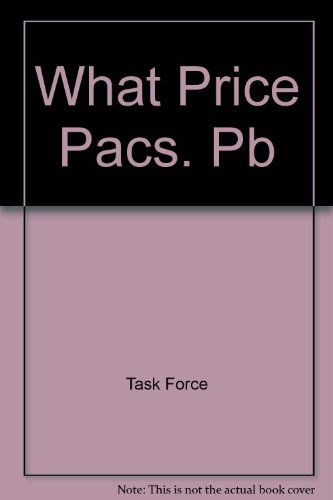 9780870781520: What Price Pacs. Pb