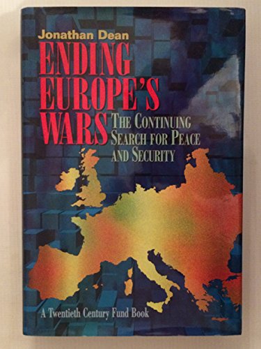 Stock image for Ending Europe's Wars : The Continuing Search for Peace and Security for sale by Better World Books