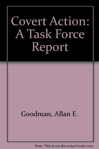 Stock image for The Need to Know: The Report of the Twentieth Century Fund Task Force on Covert Action and American Democracy; With a Background Paper for sale by Wonder Book