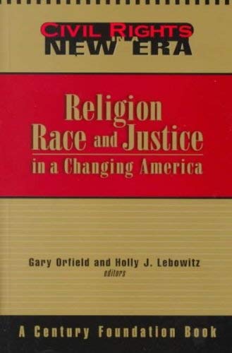 Stock image for Civil Rights in a New Era: Religion, Race and Justice in a Changing America for sale by Books From California
