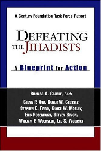 Imagen de archivo de Defeating the Jihadists: A Blueprint for Action a la venta por ThriftBooks-Dallas