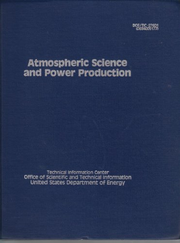 Stock image for Atmospheric Science and Power Production for sale by BookDepart