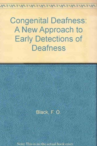 Beispielbild fr Congenital Deafness : A New Approach to Early Detection of Deafness Through a High Risk Register zum Verkauf von Better World Books