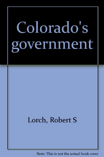Stock image for Colorado's Government for sale by ThriftBooks-Atlanta