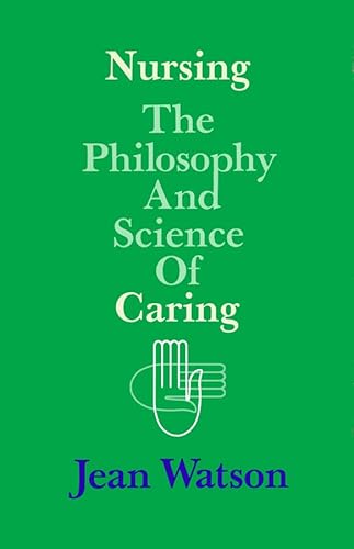 Beispielbild fr Nursing : The Philosophy and Science of Caring zum Verkauf von Better World Books