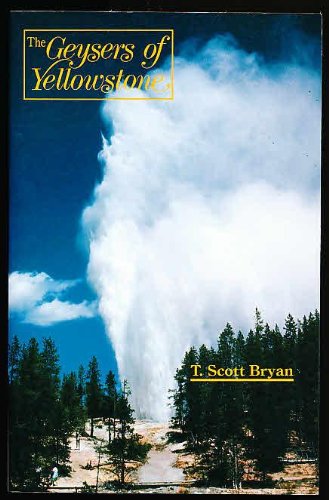 9780870811623: The Geysers of Yellowstone