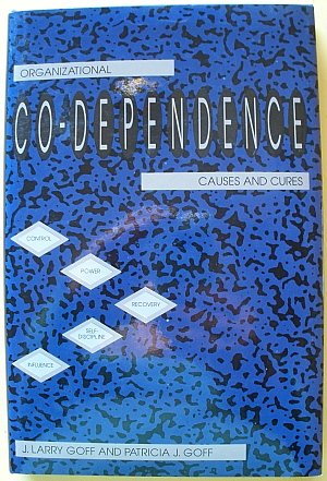 9780870812248: Organizational Co-dependence: Causes and Cures