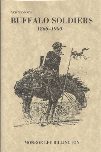 Imagen de archivo de New Mexico's Buffalo Soldiers, 1866-1900 a la venta por Books Anonymous
