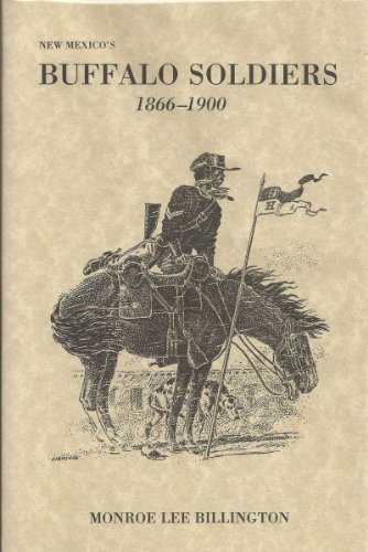 Stock image for New Mexico's Buffalo Soldiers, 1866-1900 for sale by Better World Books