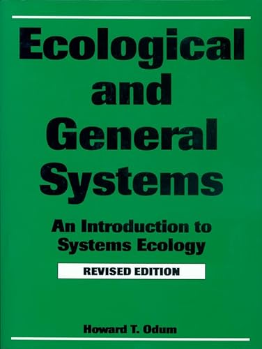 Stock image for Ecological and General Systems: An Introduction to Systems Ecology, Revised Edition for sale by Solr Books