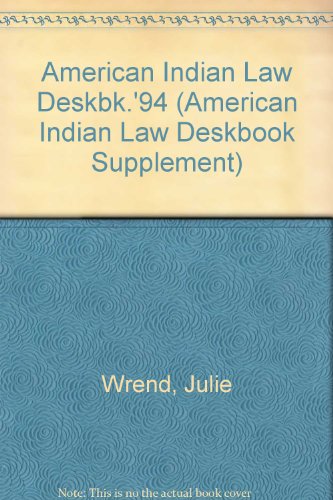 Beispielbild fr AMERICAN INDIAN LAW DESKBOOK SUPPLEMENT 1994 Conference of Western Attorneys General zum Verkauf von Rivers Edge Used Books