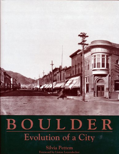Stock image for Boulder: Evolution of a City for sale by Flying Danny Books