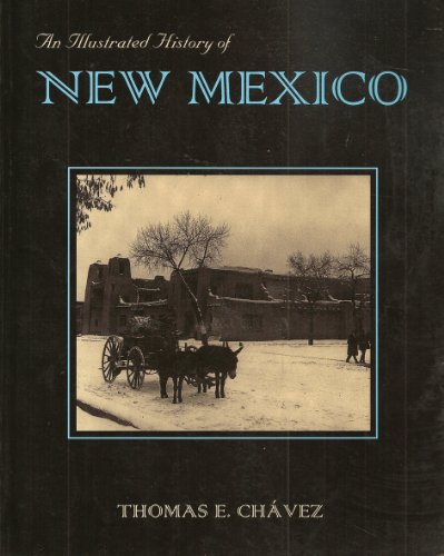 Stock image for Illustrated History of New Mexico for sale by ThriftBooks-Dallas
