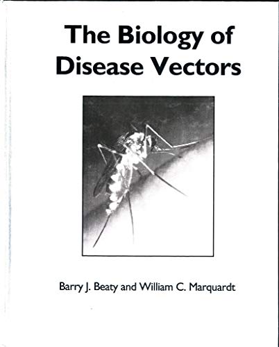 Beispielbild fr The Biology of Disease Vectors zum Verkauf von Wonder Book