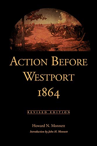 Stock image for Action before Westport, 1864: Revised Edition for sale by HPB-Red