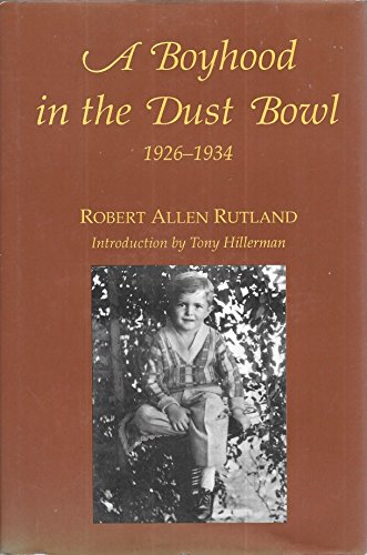 Beispielbild fr A Boyhood in the Dust Bowl, 1926-1934 zum Verkauf von Hay-on-Wye Booksellers