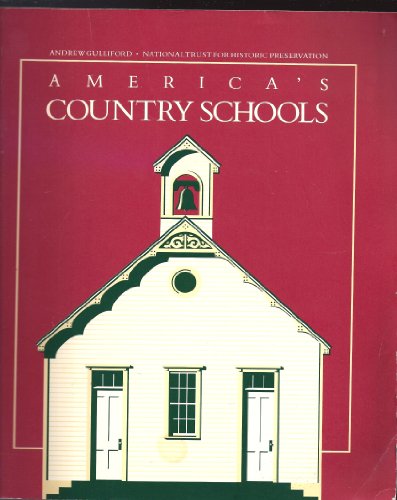 Imagen de archivo de Americas Country Schools a la venta por GF Books, Inc.