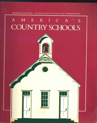 Stock image for Americas Country Schools for sale by GF Books, Inc.