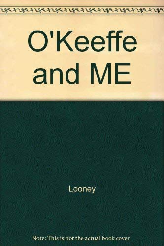 Beispielbild fr O'Keeffe and Me: A Treasured Friendship zum Verkauf von Books From California