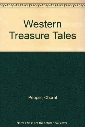 Beispielbild fr Western Treasure Tales zum Verkauf von Chequamegon Books