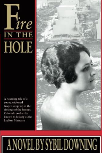 Imagen de archivo de Fire in the Hole (The Women's West) a la venta por Once Upon A Time Books