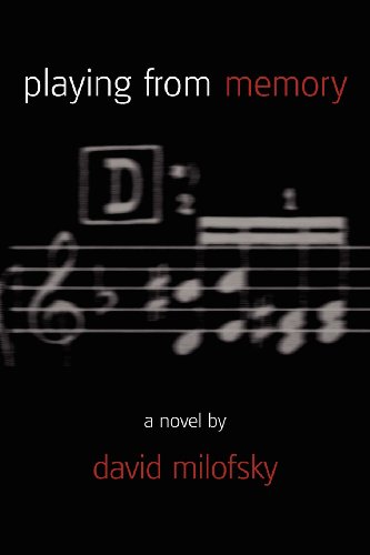 Stock image for Playing from Memory: A Novel for sale by Revaluation Books