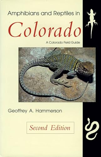 Stock image for Amphibians and Reptiles in Colorado, Revised Edition for sale by PBShop.store US