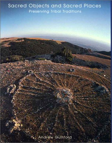 Imagen de archivo de Sacred Objects and Sacred Places: Preserving Tribal Traditions a la venta por harvardyard