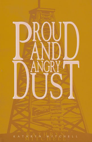 Stock image for Proud and Angry Dust for sale by Better World Books