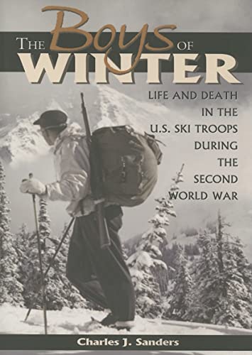 Imagen de archivo de The Boys of Winter: Life and Death in the U.S. Ski Troops During the Second World War a la venta por ZBK Books