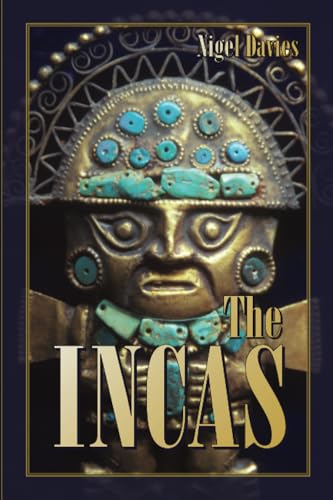 Imagen de archivo de The Incas a la venta por ThriftBooks-Dallas