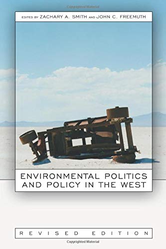 Stock image for Environmental Politics and Policy in the West, Revised Edition for sale by SecondSale