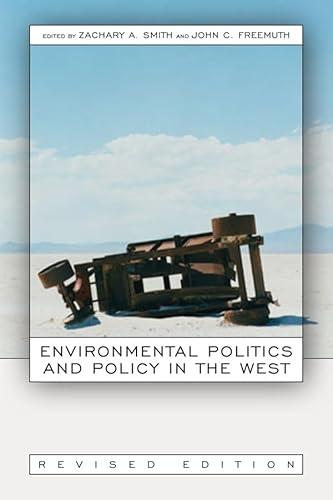 Stock image for Environmental Politics and Policy in the West, Revised Edition for sale by Better World Books