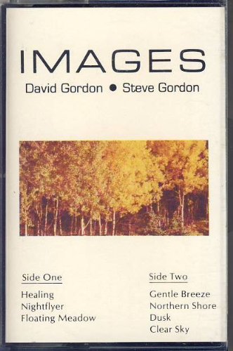 Images (Music of the Spheres) (9780870829116) by Gordon, David; Gordon, Steve