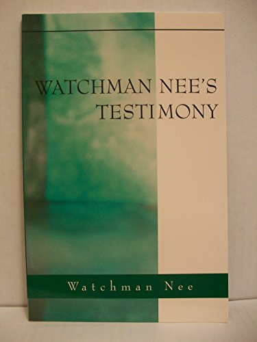 Imagen de archivo de Watchman Nee's Testimony a la venta por Reliant Bookstore