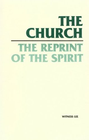 Imagen de archivo de Church, The The Reprint of The Spirit a la venta por 4 THE WORLD RESOURCE DISTRIBUTORS