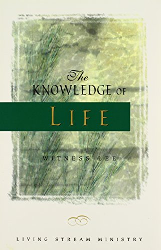 Stock image for The Knowledge of Life for sale by Front Cover Books
