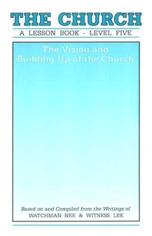 Beispielbild fr Lesson Book Level 5: Vision and Building of the Church zum Verkauf von ThriftBooks-Atlanta